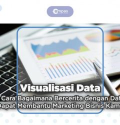 Visualisasi Data: 3 Cara Bagaimana Bercerita dengan Data Dapat Membantu Marketing Bisnis Kamu Artikel 03 16 visualisasi data 01 770x480 1