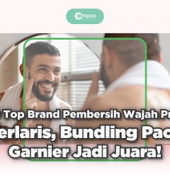 10 Top Brand Pembersih Wajah Pria Terlaris di E-Commerce 2022, Garnier Jadi Juara Berkat Strategi Bundling Package! 03 06 2022 01