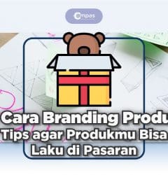 Cara Branding Produk