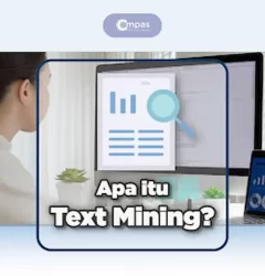 Apa itu Text Mining untuk Data Science Bisnis apa itu text mining