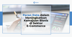 peran data dalam kemajuan bisnis e-commerce